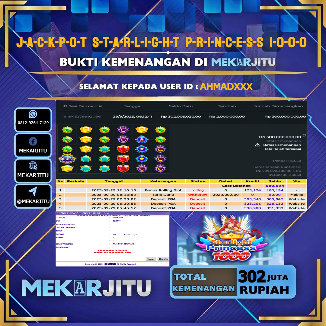 MEKARJITU JACKPOT SLOT STARLIGHT PRINCESS 1000 RP. 302,000,000-LUNAS USER  ID :   AHMAD***                   