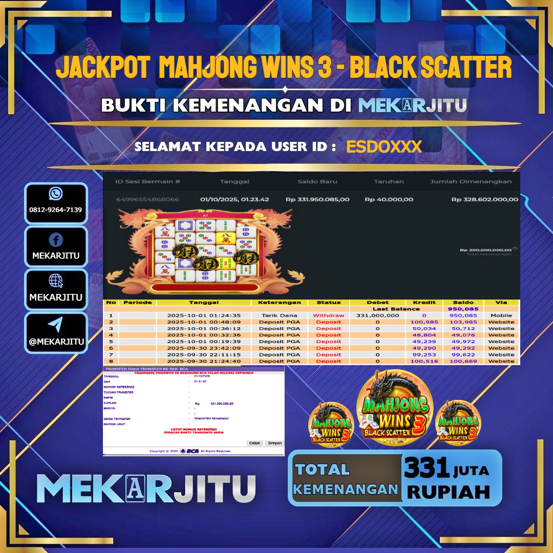 MEKARJITU JACKPOT SLOT  MAHJONG WINS 3 BLACK SCATTER RP. 331,000,000-LUNAS USER  ID : ESDO***                   